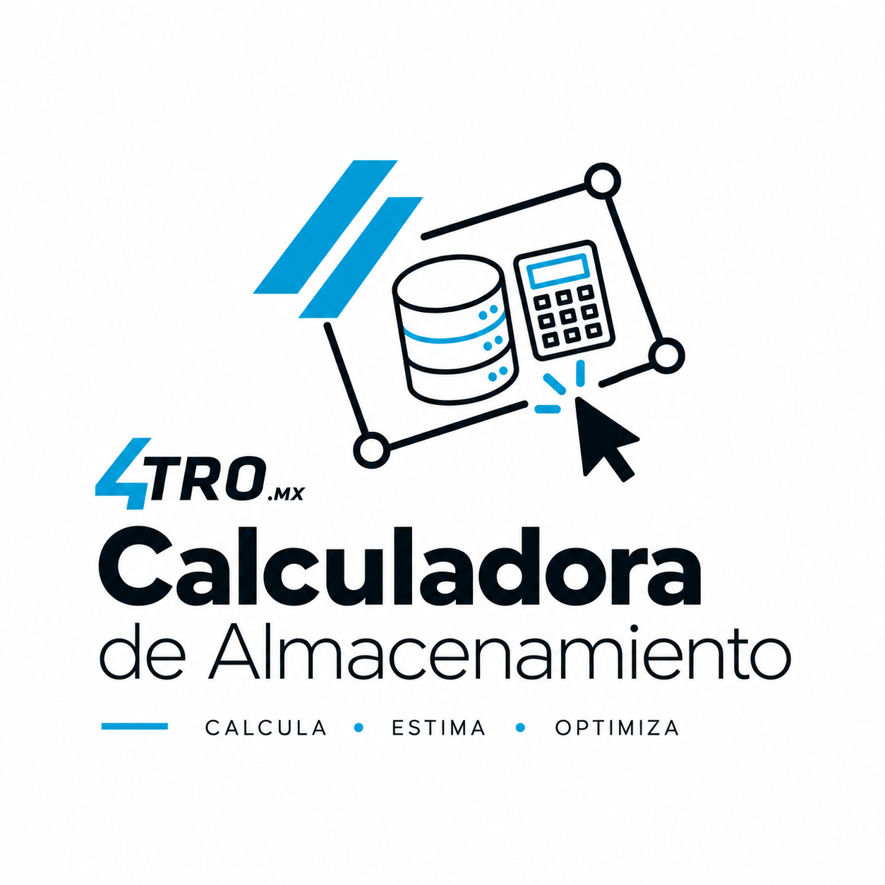 4TRO Calculadora de Almacenamiento — Calcula, Estima, Optimiza